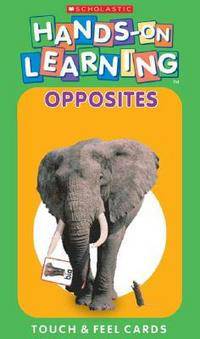 Touch & Feel Flash Cards: Opposites