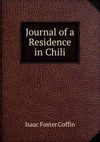 Journal of a Residence in Chili