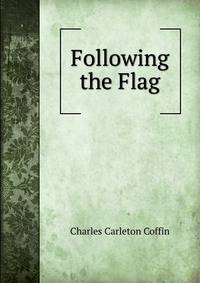Following the Flag