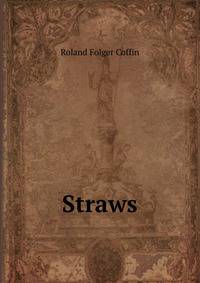 Straws