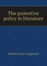 The protective policy in literature