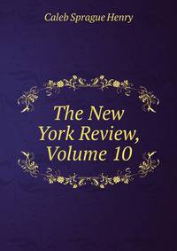 The New York Review, Volume 10