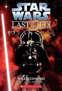 Star Wars: The Last of the Jedi: Reckoning