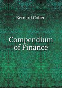 Compendium of Finance