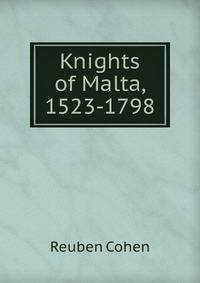 Knights of Malta, 1523-1798