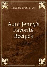 Aunt Jenny's Favorite Recipes