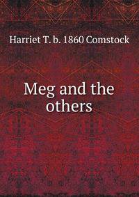 Meg and the others