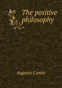 The positive philosophy
