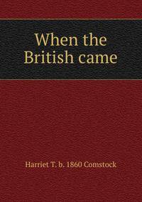 When the British came