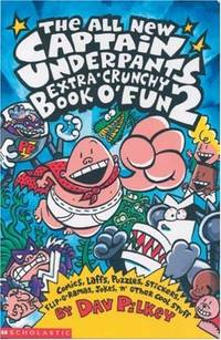 The Captain Underpants Extra-crunchy Book O' Fun: Bk. 2