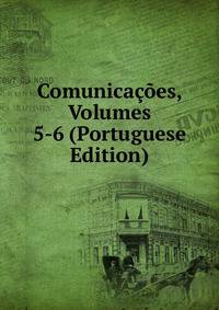 Comunicacoes, Volumes 5-6 (Portuguese Edition)
