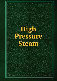 High Pressure Steam