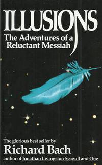 Illusions: The Adventures of a Reluctant Messiah
