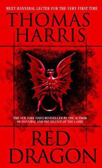 Red Dragon (Hannibal Lecter Series #1)