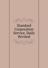 Standard Corporation Service, Daily Revised
