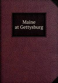 Maine at Gettysburg