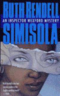 Simisola (Chief Inspector Wexford Series #16)