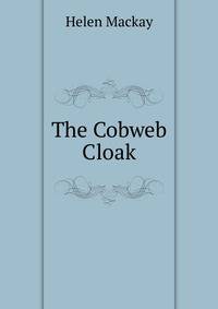 The Cobweb Cloak