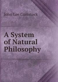 A System of Natural Philosophy