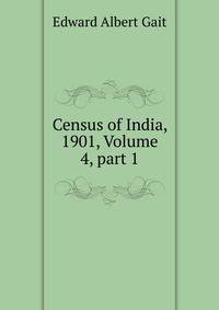 Census of India, 1901, Volume 4, part 1
