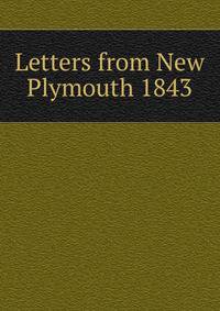 Letters from New Plymouth 1843