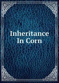 Inheritance In Corn