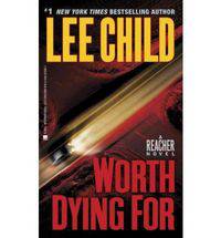 Worth Dying For (Exp) No.1 NY Times bestseller