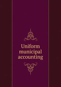 Uniform municipal accounting