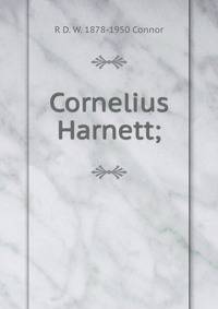 Cornelius Harnett;