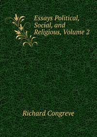 Essays Political, Social, and Religious, Volume 2