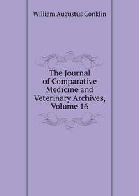 The Journal of Comparative Medicine and Veterinary Archives, Volume 16