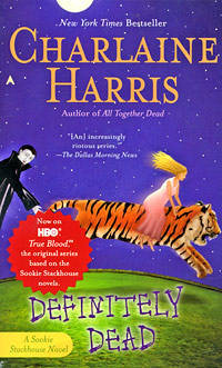 Definitely Dead (Sookie Stackhouse / Southern Vampire Series #6)