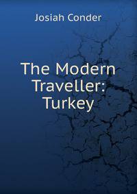 The Modern Traveller: Turkey