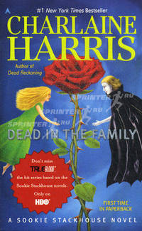 Dead in the Family (Sookie Stackhouse / Southern Vampire Series #10)