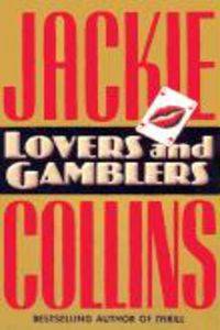 Lovers and Gamblers