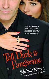 Tall, Dark and Fangsome (Immortality Bites Series #5)