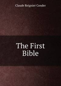 The First Bible
