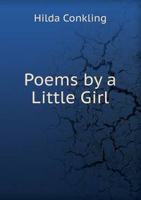 Poems by a Little Girl