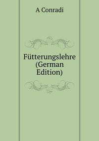 Futterungslehre (German Edition)