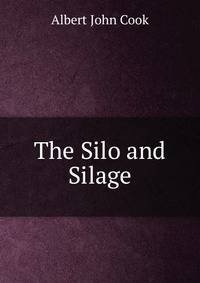 The Silo and Silage