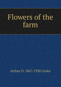 Flowers of the farm
