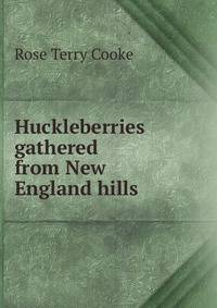 Huckleberries gathered from New England hills