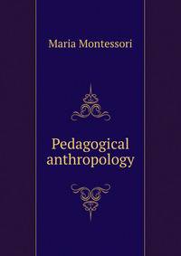 Pedagogical anthropology