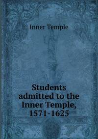 Students admitted to the Inner Temple, 1571-1625