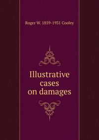 Illustrative cases on damages