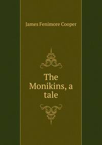 The Monikins, a tale