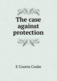 The case against protection