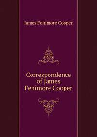 Correspondence of James Fenimore Cooper