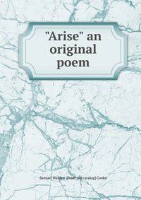 "Arise" an original poem