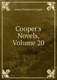Cooper's Novels, Volume 20